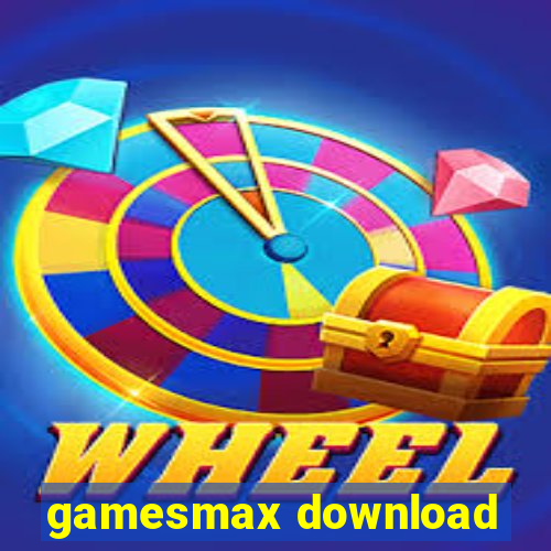 gamesmax download